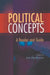 Political Concepts: A Reader and Guide by Iain MacKenzie