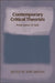 Contemporary Critical Theorists: From Lacan to Said by Jon Simons