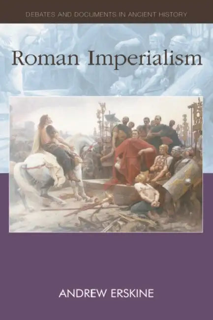 Roman Imperialism by Andrew Erskine