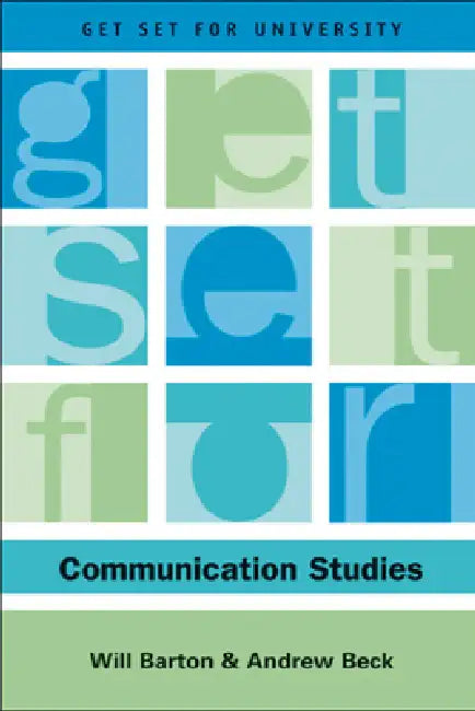 Get Set for Communication Studies by Will Barton, Andrew Beck