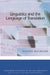 Linguistics and the Language of Translation by Kirsten Malmkjaer