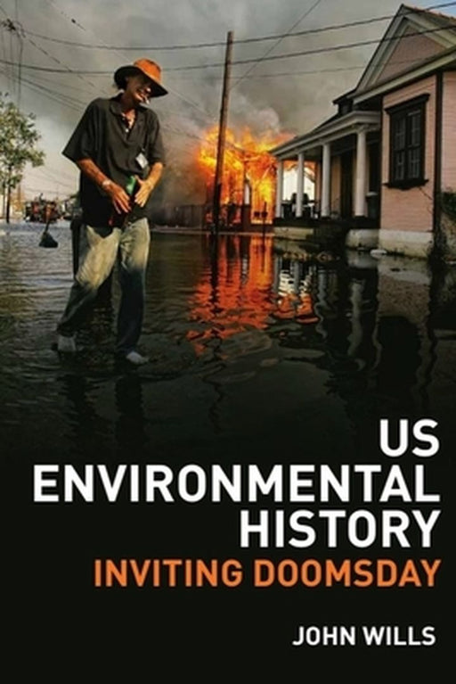 U.S. Environmental History by John Wills