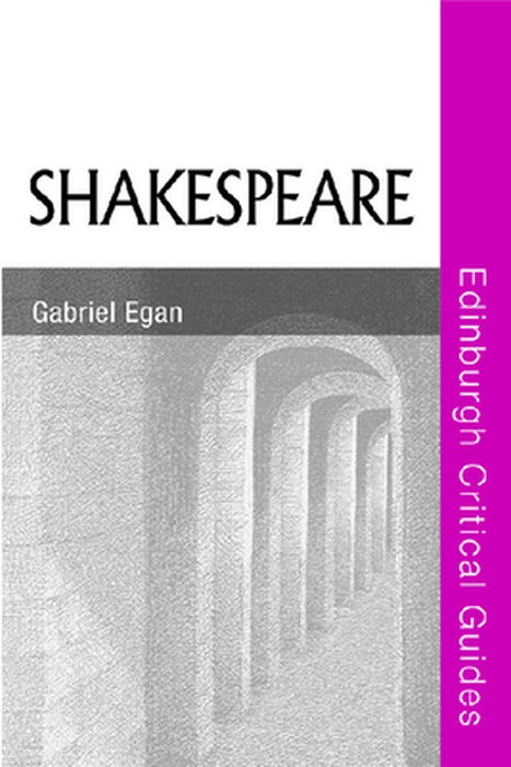 Shakespeare by Gabriel Egan