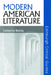 Modern American Literature by Catherine Morley