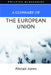 A Glossary of the European Union by Alistair Jones