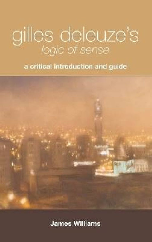 Gilles Deleuze's  by James Williams