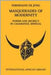Masquerades Of Modernity: Power and Secrecy in Casamance, Senegal by Ferdinand de Jong, Others