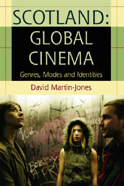 Scotland: Global Cinema 