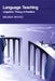 Language Teaching: Linguistic Theory in Practice by Melinda Whong