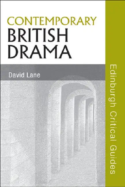 Contemporary British Drama by David Lane