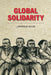 Global Solidarity by Lawrence Wilde