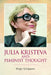 Julia Kristeva and Feminist Thought by Birgit Schippers