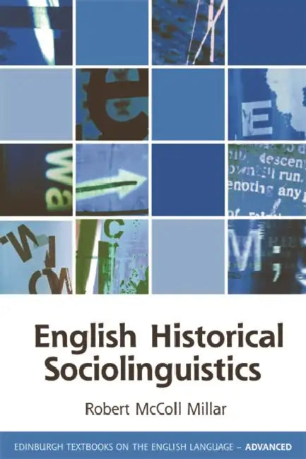 English Historical Sociolinguistics by Robert McColl Millar