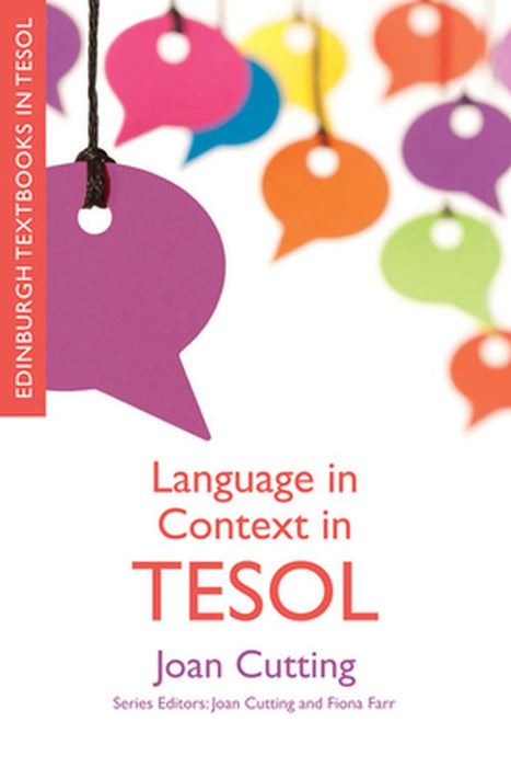 Language In Context In Tesol by Joan Cutting, Fiona Farr