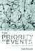 The Priority of Events: Deleuze's Logic of Sense by Sean Bowden