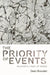 The Priority of Events: Deleuze's Logic of Sense by Sean Bowden