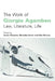 The Work of Giorgio Agamben: Law, Literature, Life by Justin Clemens, Nicholas Heron, Alex Murray