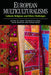 European Multiculturalisms: Cultural, Religious and Ethnic Challenges by Anna Triandafyllidou