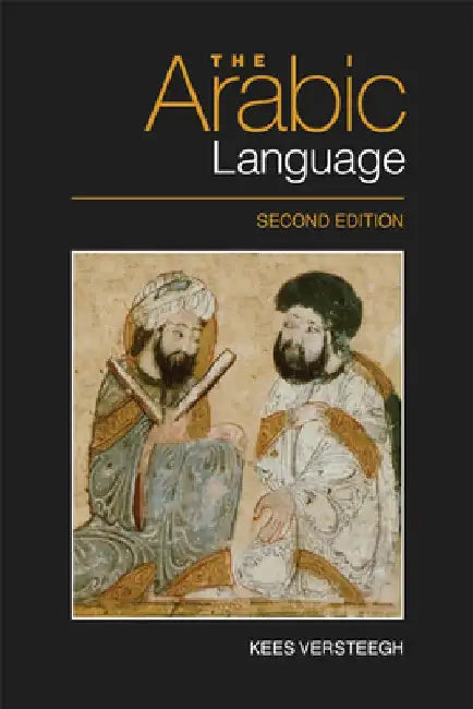 The Arabic Language by Kees Versteegh