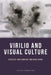 Virilio And Visual Culture 
