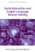 Social Interaction and ELT Teacher Identity by John Gray