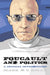 Foucault And Politics: A Critical Introduction by Mark G. E. Kelly