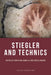 Stiegler and Technics by Christina Howells, Gerald Moore
