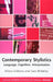 "Contemporary Stylistics: Language: Interpretation (Edinburgh Textbooks on the English Language Advanced)" by Alison Gibbons