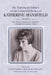 The Diaries of Katherine Mansfield: Including Miscellaneous Works by Kimber Gerri and SMI