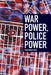 War Power, Police Power by Mark Neocleous