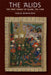 The 'Alids: The First Family of Islam, 750-1200 by Teresa Bernheimer