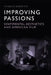 Improving Passions: Sentimental Aesthetics and American Film