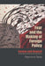 Fear And The Making Of Foreign Policy: Europe and Beyond by Raymond Taras