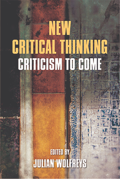 New Critical Thinking: Criticism to Come