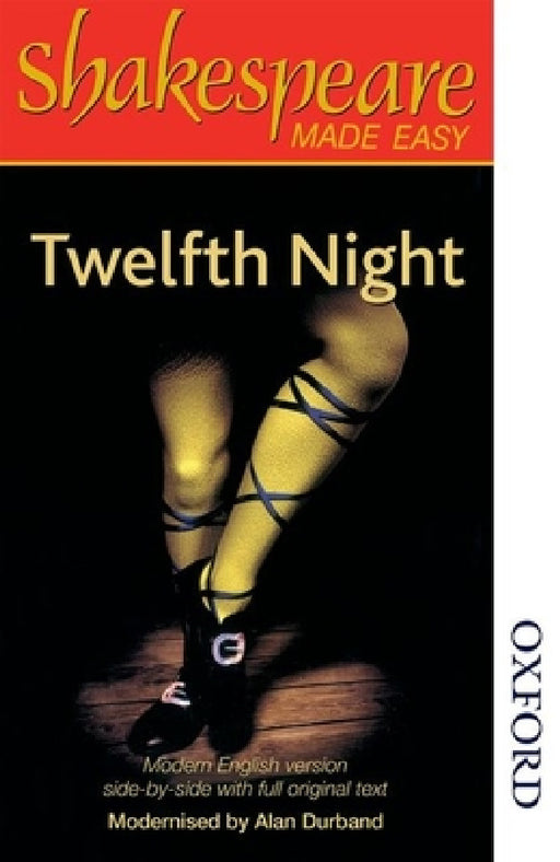 Shakespeare Made Easy - Twelfth Night by Alan Durband