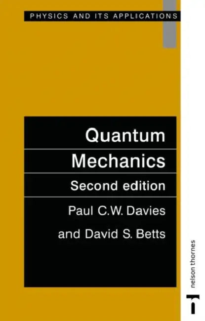 Quantum Mechanics, Second Edition by Paul C. W. Davies