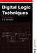 Digital Logic Techniques by John Stonham