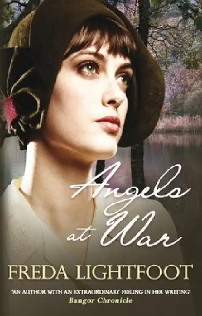 Angels at War by Freda Lightfoot