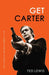Get Carter by Ted (Author) Lewis