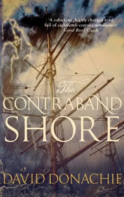 The Contraband Shore by Donachie, David