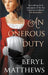 An Onerous Duty by Beryl Matthews