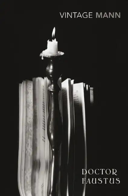 Doctor Faustus by Thomas Mann