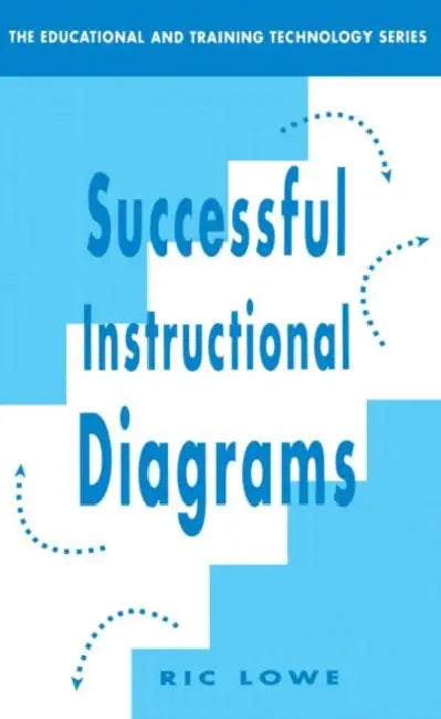 Successful Instructional Diagrams by Ric Lowe