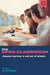The Open Classroom: Distance Learning in Schools by Jo Bradley