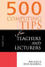 500 Computing Tips for Teachers and Lecturers by Steven McDowell