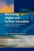 Marketing Higher and Further Education by Paul Gibbs