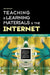Teaching and Learning Materials and the Internet by Ian Forsyth
