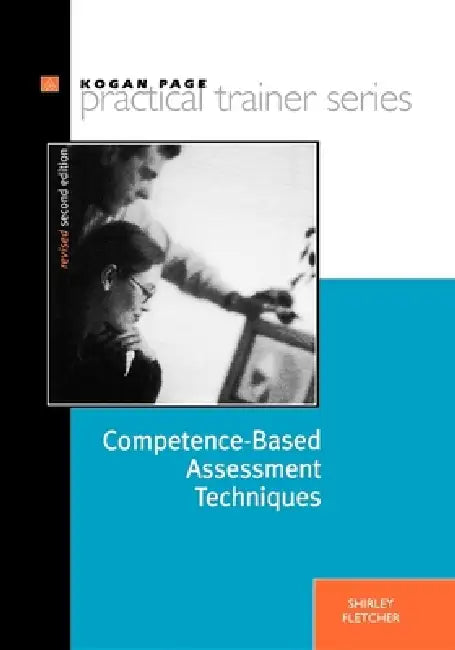Competence-Based Assessment Techniques by Shirley Fletcher