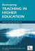 Reshaping Teaching in Higher Education: A Guide to Linking Teaching with Research by Rosanna Breen