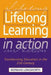 Lifelong Learning in Action: Transforming Education for the 21st Century by Norman Longworth
